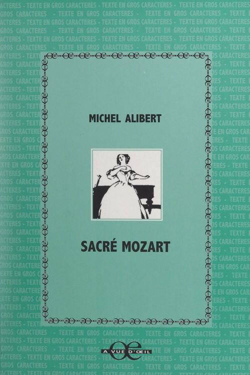 ebook cover of Sacré Mozart, by Michel Alibert