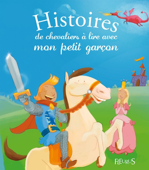 ebook cover of Histoires de chevaliers à lire avec mon petit garçon, by Collectif
