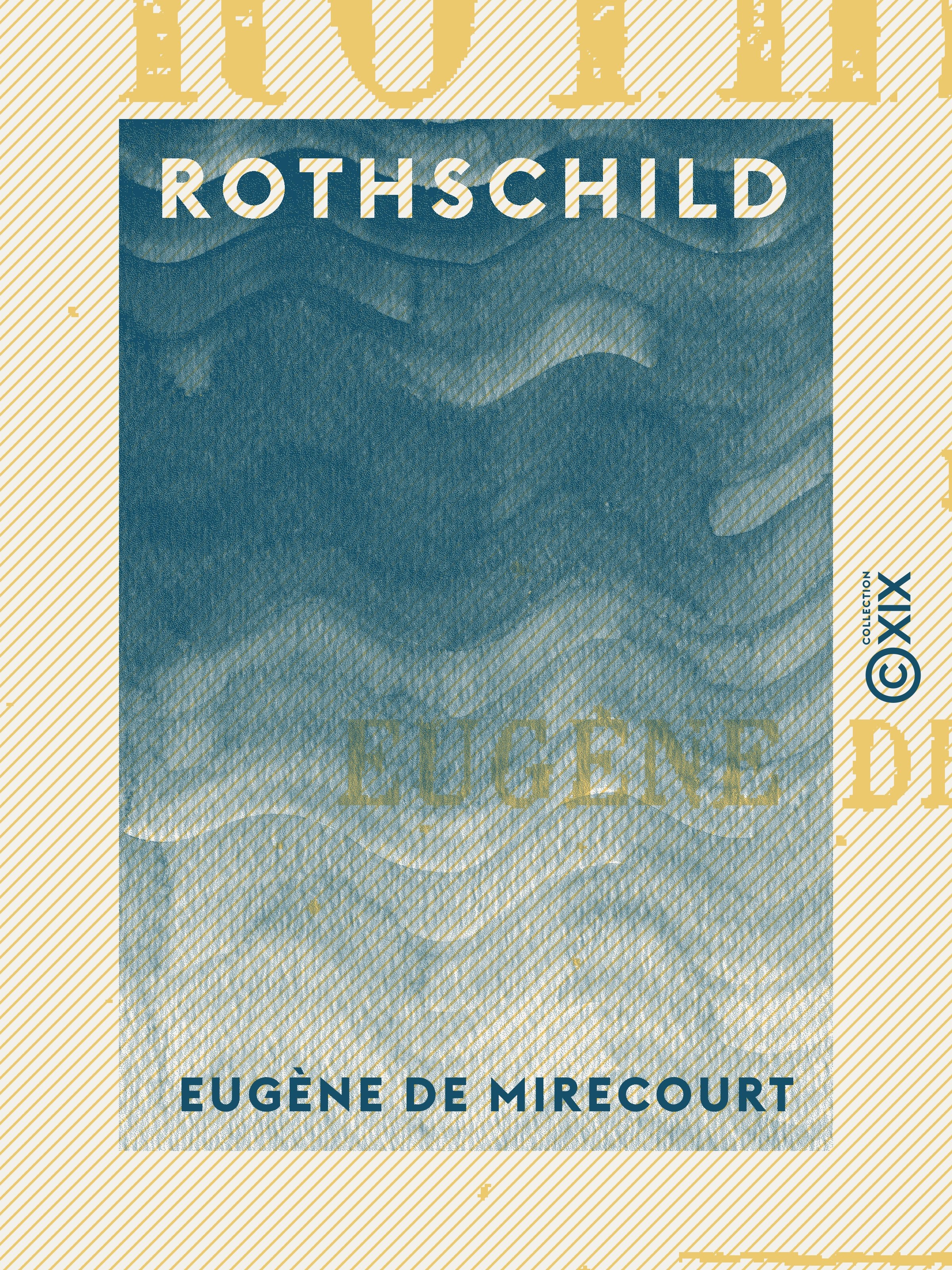 Couverture ebook de Rothschild, de Eugene De Mirecourt