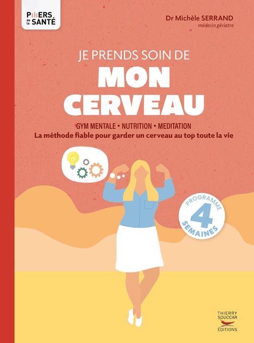 ebook cover of Je prends soin de mon cerveau, by Michèle Serrand