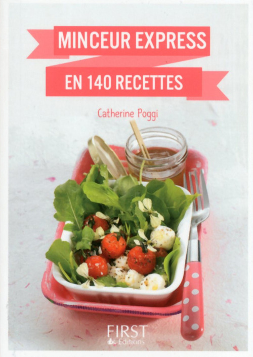 Couverture ebook de Le petit livre de - Minceur express en 140 recettes, de Catherine Poggi
