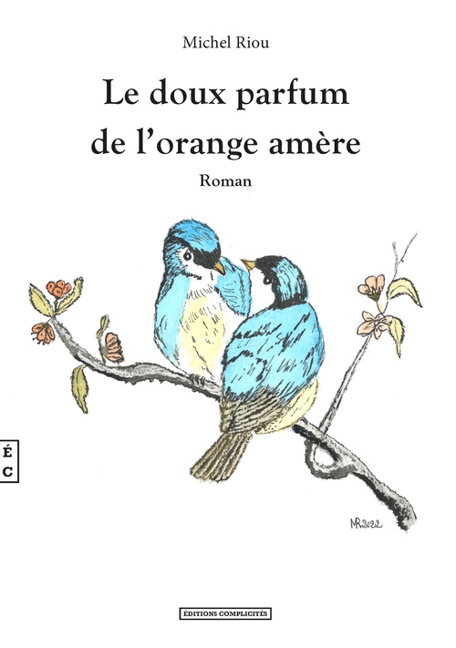 ebook cover of Le doux parfum de l´orange amère, by Michel Riou