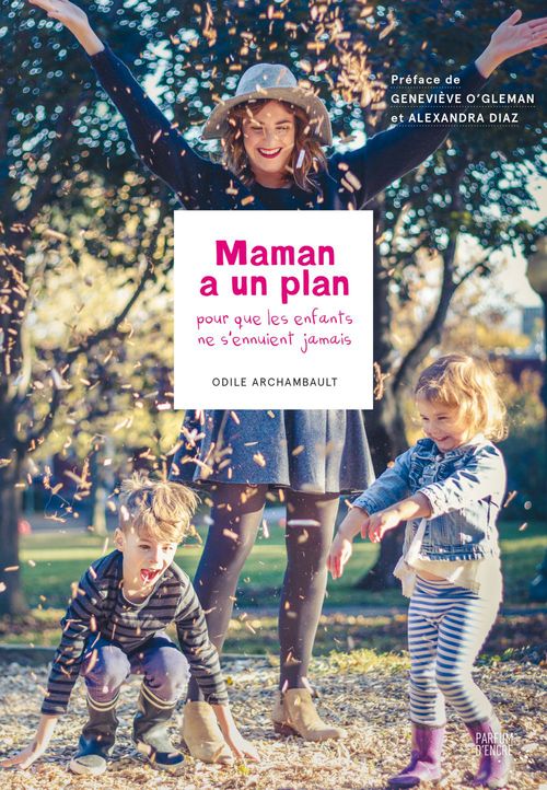 Couverture ebook de Maman a un plan, de Odile Archambault