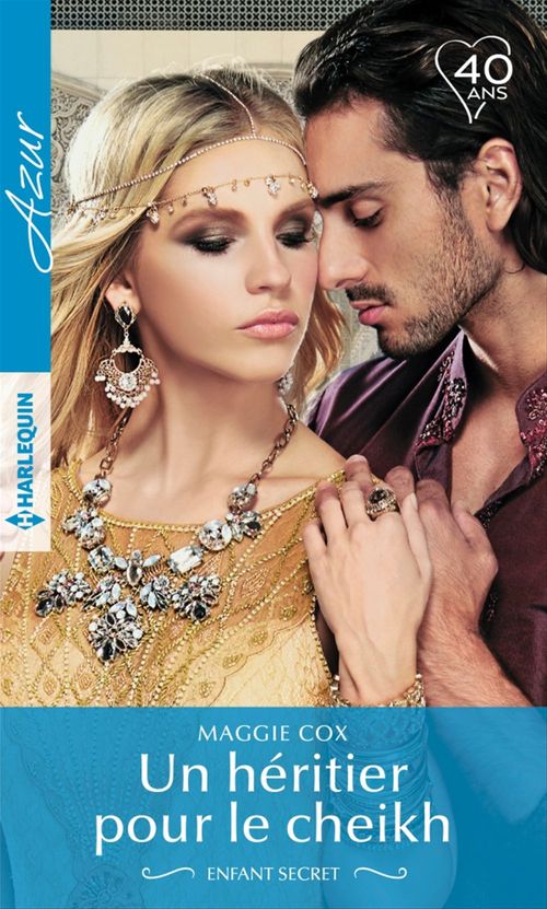 Couverture ebook de Un héritier pour le cheikh, de Maggie Cox