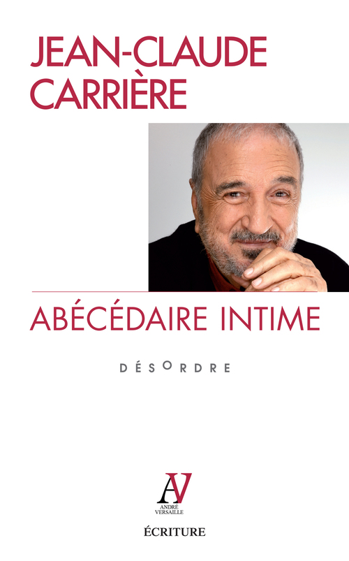ebook cover of Abécédaire intime - Désordre, by Jean-Claude Carrière