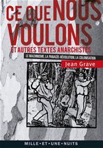 Couverture ebook de Ce que nous voulons, de Jean Grave