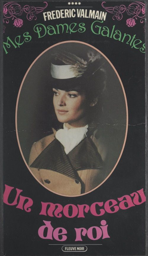 ebook cover of Mes dames galantes (4). Un morceau de roi, by Frederic Valmain