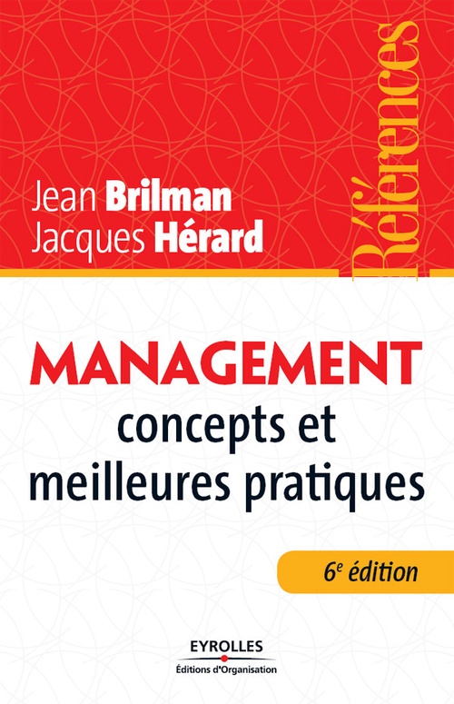 Couverture ebook de Management - Concepts et meilleures pratiques, de Jean Brilman, Jacques Hérard