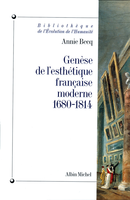 Couverture ebook de Genèse de l'esthétique française moderne, 1680-1814, de Annie Becq