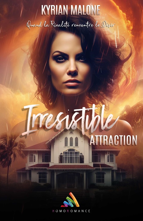 Couverture ebook de Irrésistible Attraction | Livre lesbien, roman lesbien, de Kyrian Malone