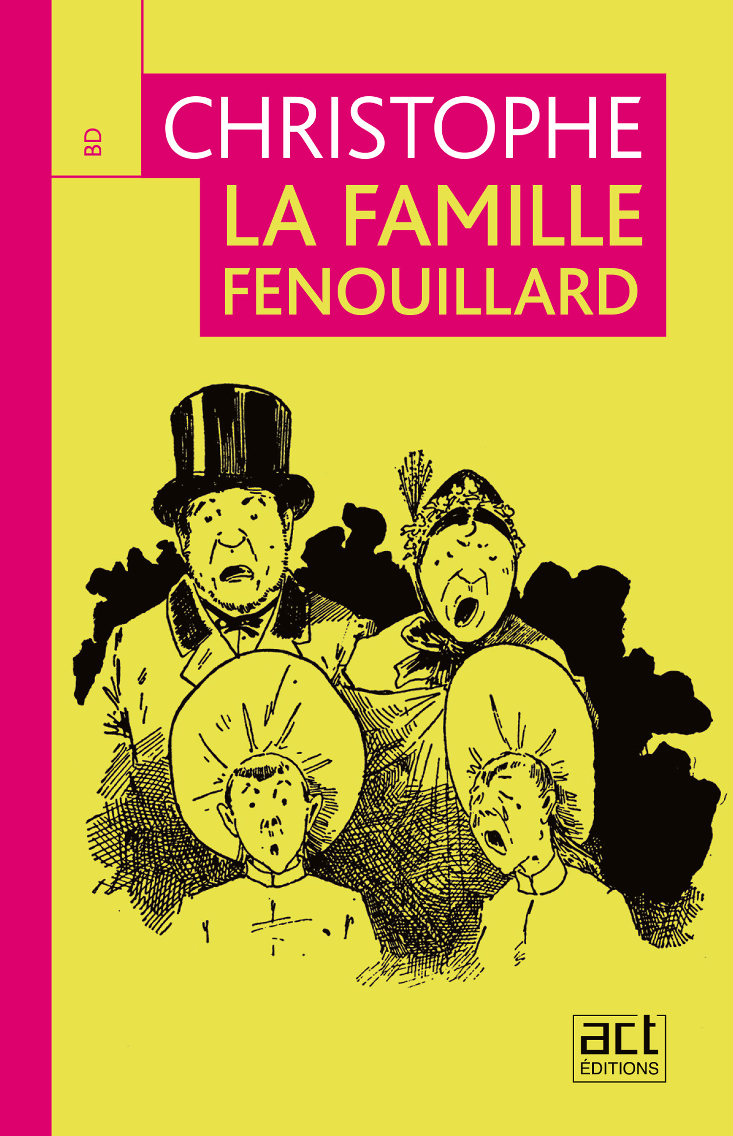 Couverture ebook de La famille Fenouillard, de Christophe