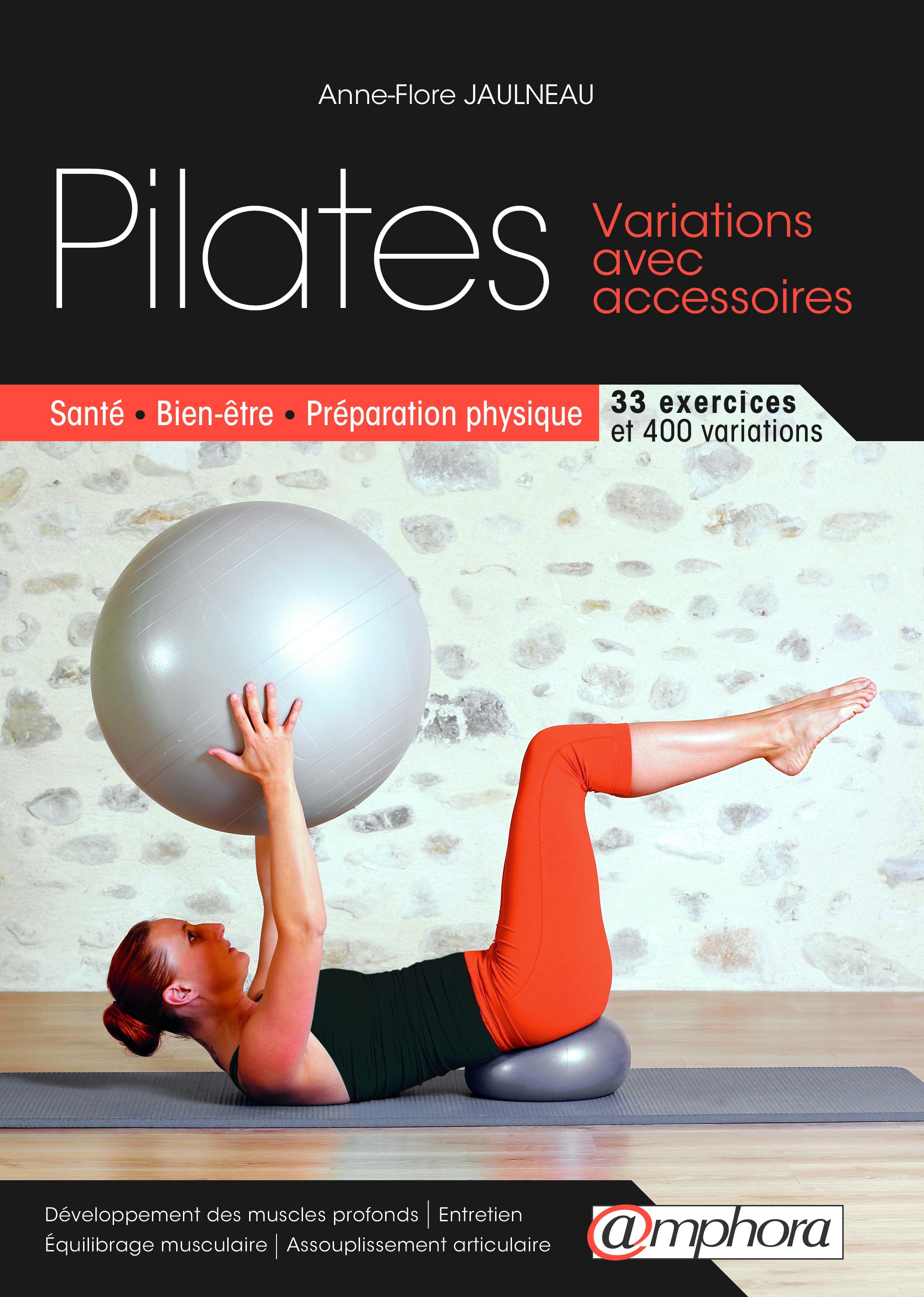 Couverture ebook de Pilates - Variations avec accessoires, de Anne-flore Jaulneau