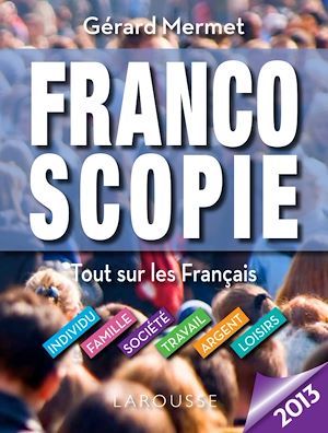 Couverture ebook de Francoscopie 2013, de Gérard Mermet