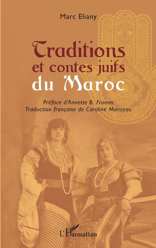 Couverture ebook de Traditions et contes juifs du Maroc, de Marc Eliany