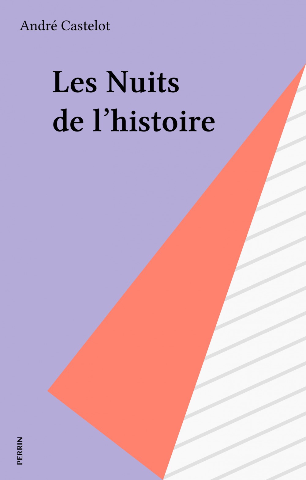 ebook cover of Les Nuits de l'histoire, by André Castelot