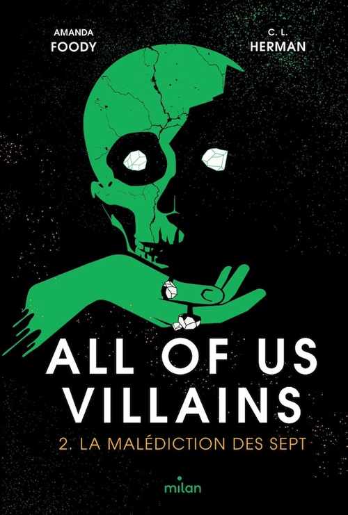 ebook cover of All of us villains, Tome 02, by Amanda Foody, Christine Lynn Herman, Marion Segui