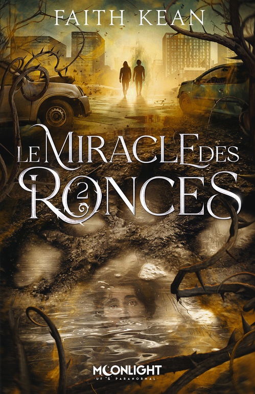 ebook cover of Le Miracle des Ronces, by Faith Kean
