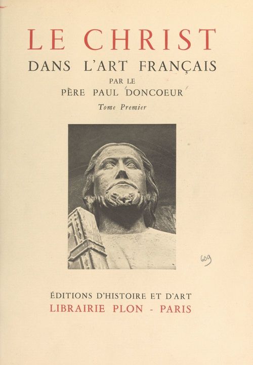Couverture ebook de Le Christ dans l'art français (1), de Paul Doncoeur
