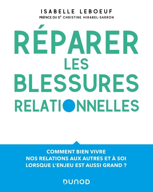 Couverture ebook de Réparer les blessures relationnelles, de Isabelle Leboeuf