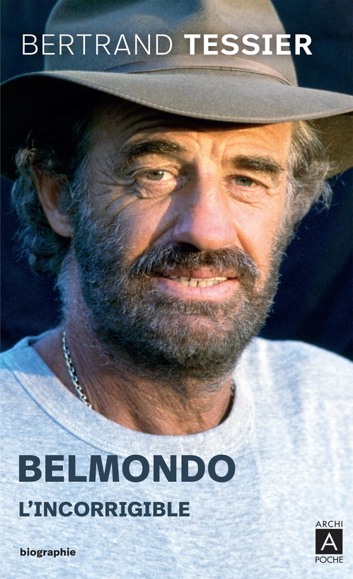 ebook cover of Belmondo - L'incorrigible, by Bertrand Tessier
