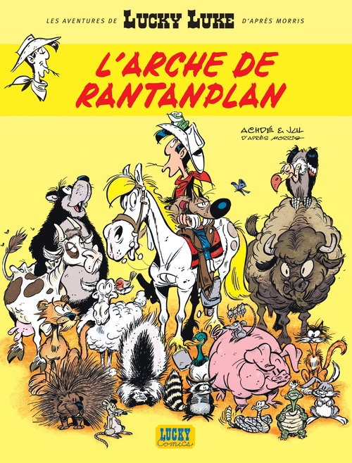 ebook cover of Les aventures de Lucky Luke d'après Morris - Tome 10 - L'arche de Rantanplan, by Achdé, Jul