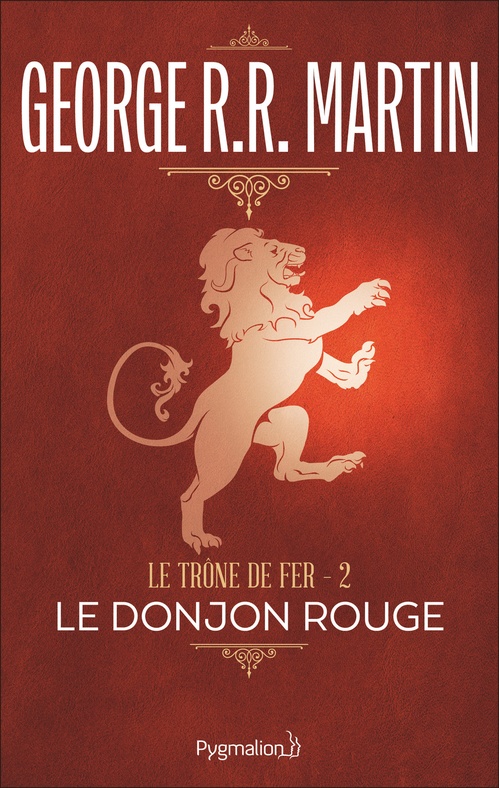 ebook cover of Le Trône de Fer (Tome 2) - Le donjon rouge, by George R. R. Martin