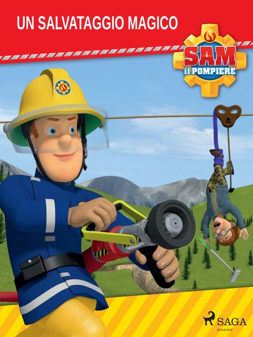 Couverture ebook de Sam il Pompiere - Un salvataggio magico, de Mattel