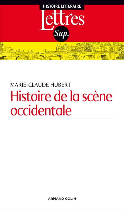 ebook cover of Histoire de la scène occidentale, by Marie-Claude Hubert