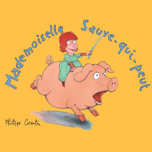 Couverture audiobook de Mademoiselle Sauve-qui-peut, de Philippe Corentin