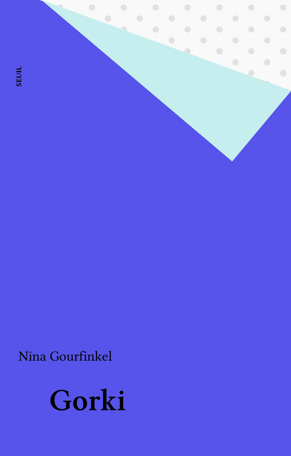 Couverture ebook de Gorki, de Gourfinkel Nina