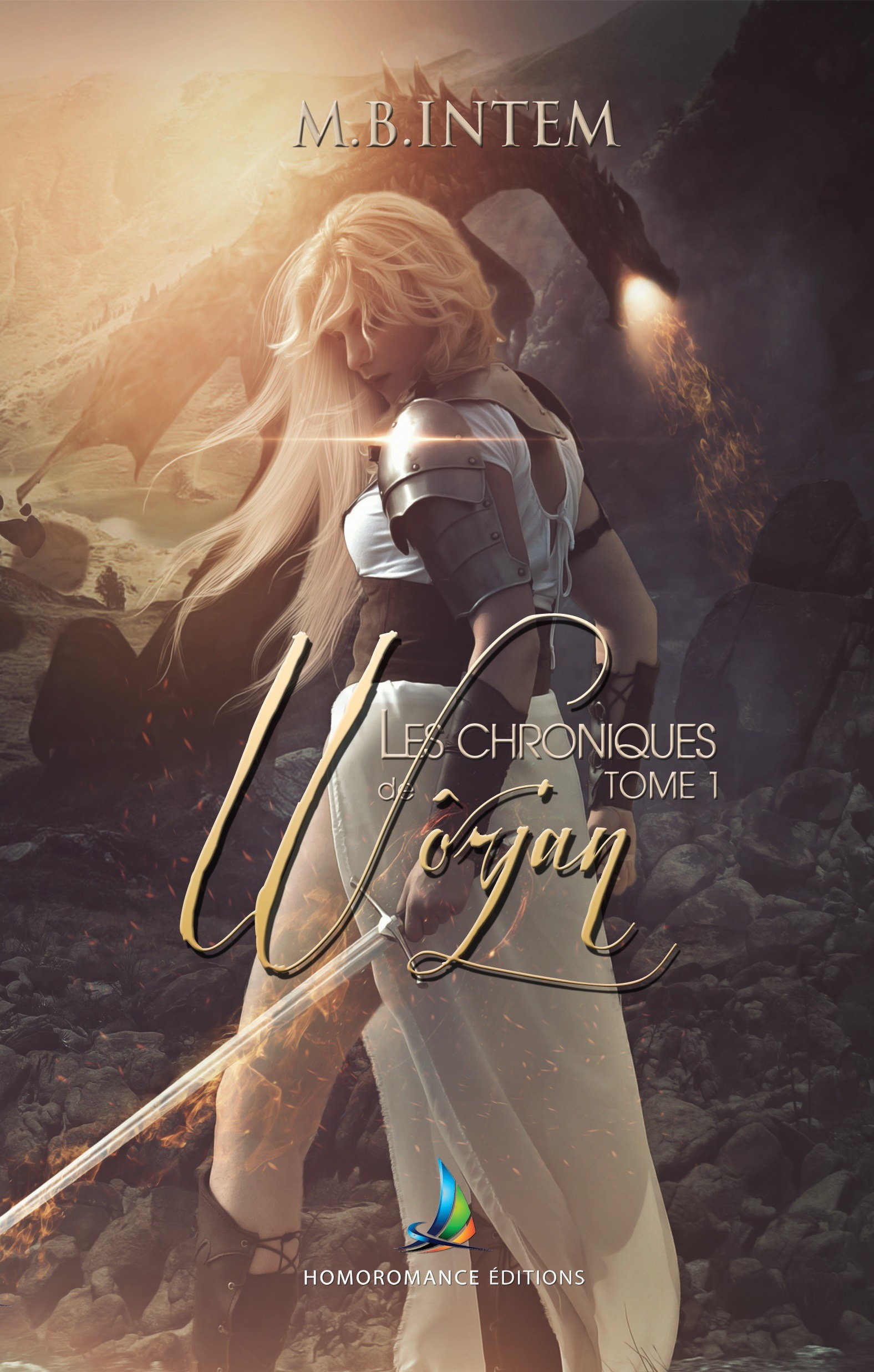 Couverture ebook de Les chroniques de Wôrjan - Tome 1 | Roman fantastique et érotique lesbien, de M.B. Intem