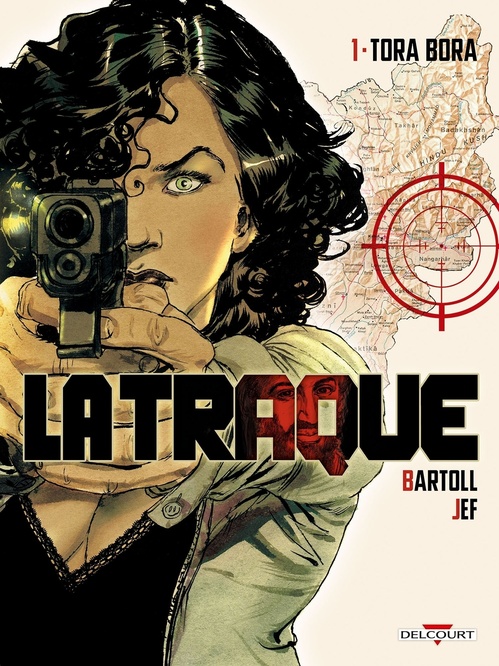 Couverture ebook de La Traque T01 - Tora Bora, de Jean-Claude Bartoll