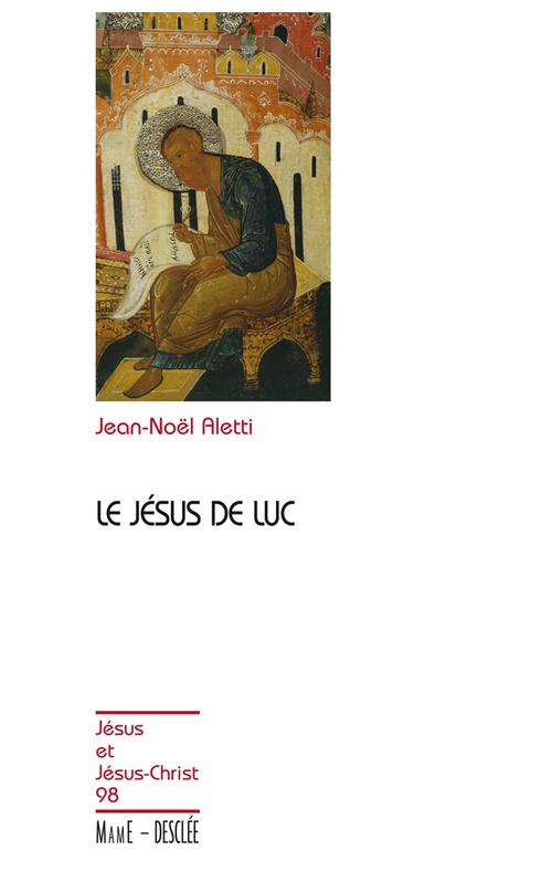 ebook cover of Le Jésus de Luc, by Jean-Noël Aletti