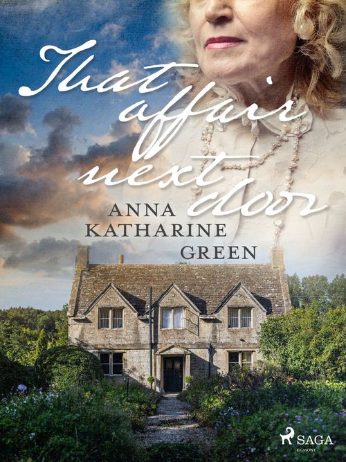 ebook cover of That Affair Next Door, by Anna Katharine Green