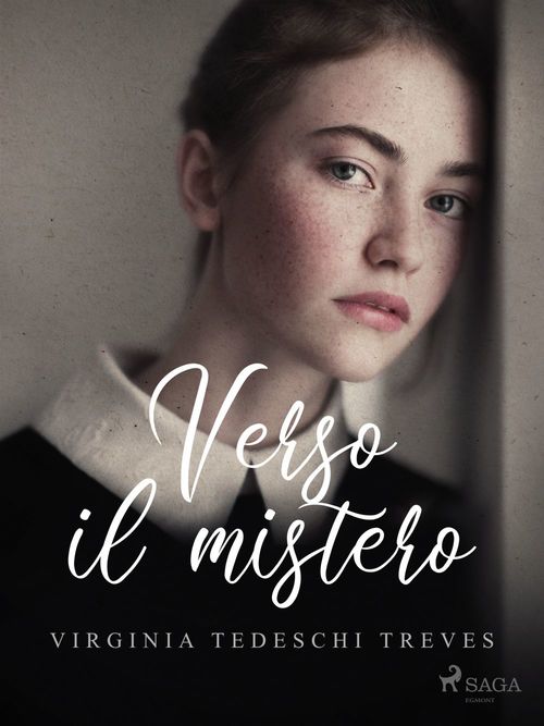 ebook cover of Verso il mistero, by Virginia Tedeschi Treves