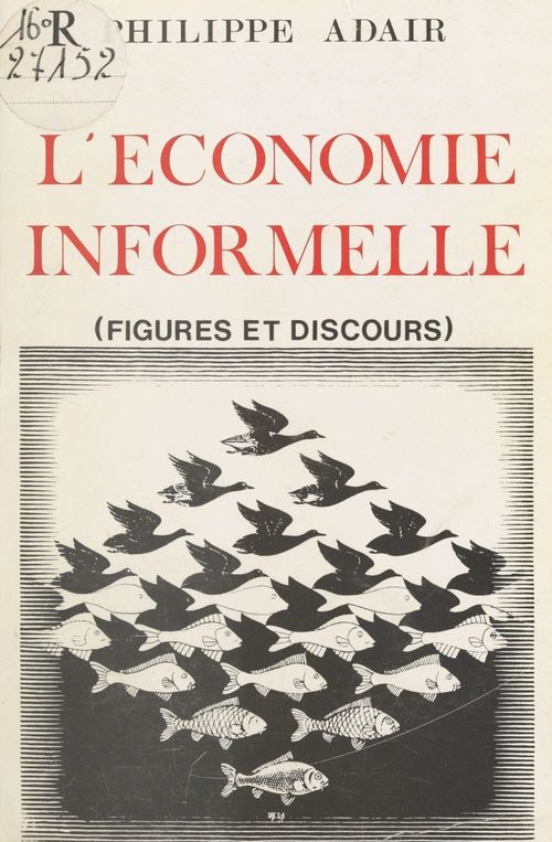 ebook cover of L'Économie informelle : Figures et discours, by Philippe Adair