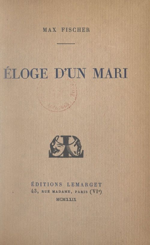 ebook cover of Éloge d'un mari, by Max Fischer