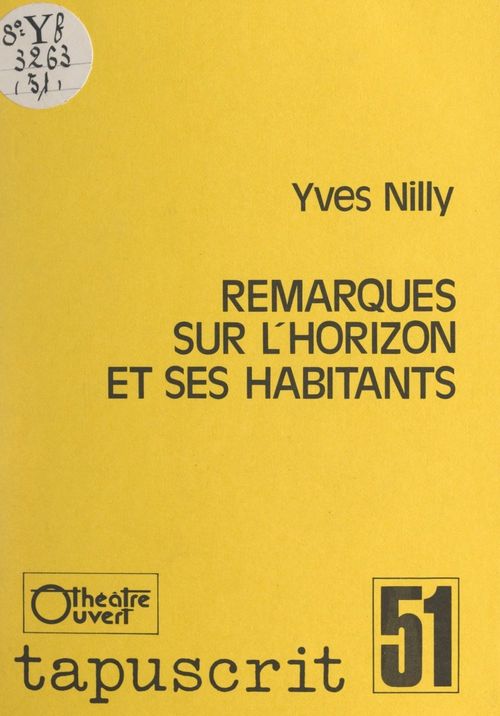 ebook cover of Remarques sur l'horizon et ses habitants, by Yves Nilly