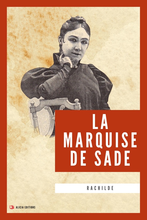 Couverture ebook de La Marquise de Sade, de Rachilde