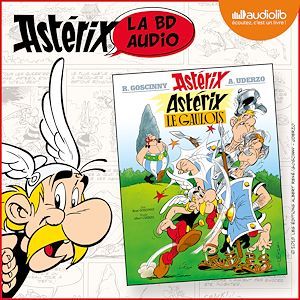 audiobook cover of Astérix le Gaulois, by René Goscinny, Albert Uderzo