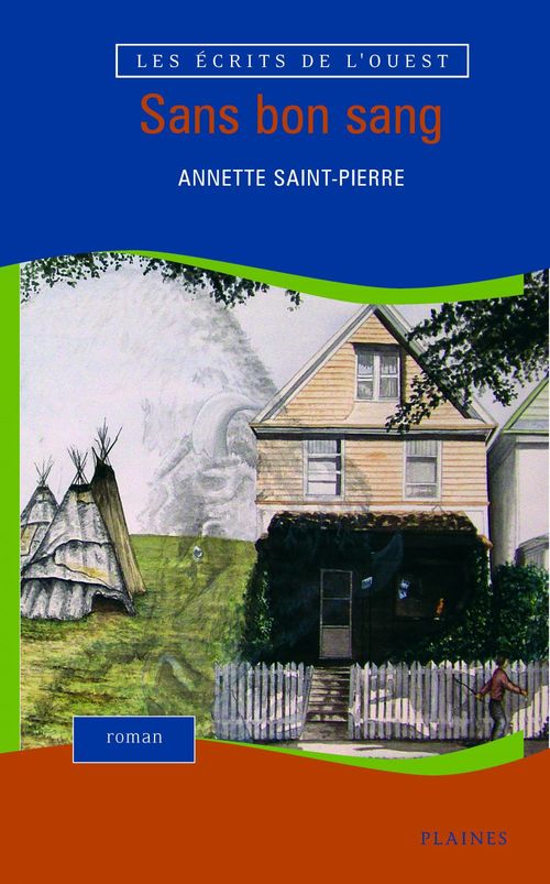 Couverture ebook de Sans bon sang, de Annette Saint-pierre