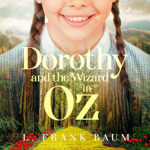 audiobook cover of Dorothy and the Wizard in Oz, by L. Frank Baum