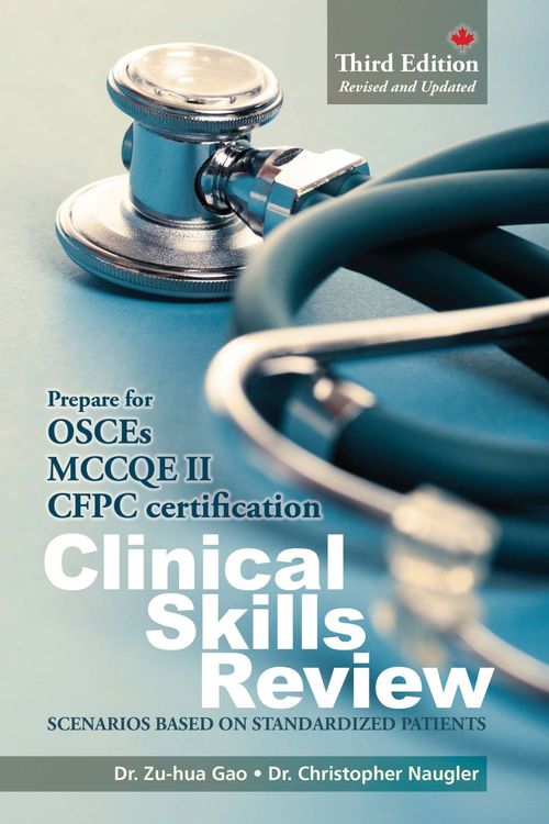 Couverture ebook de Clinical Skills Review, de Christopher Naugler, Zu-Hua Gao
