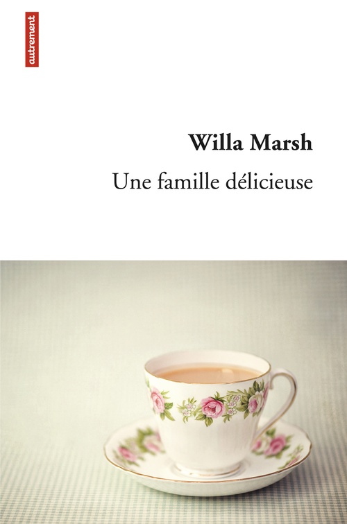 ebook cover of Une famille délicieuse, by Willa Marsh