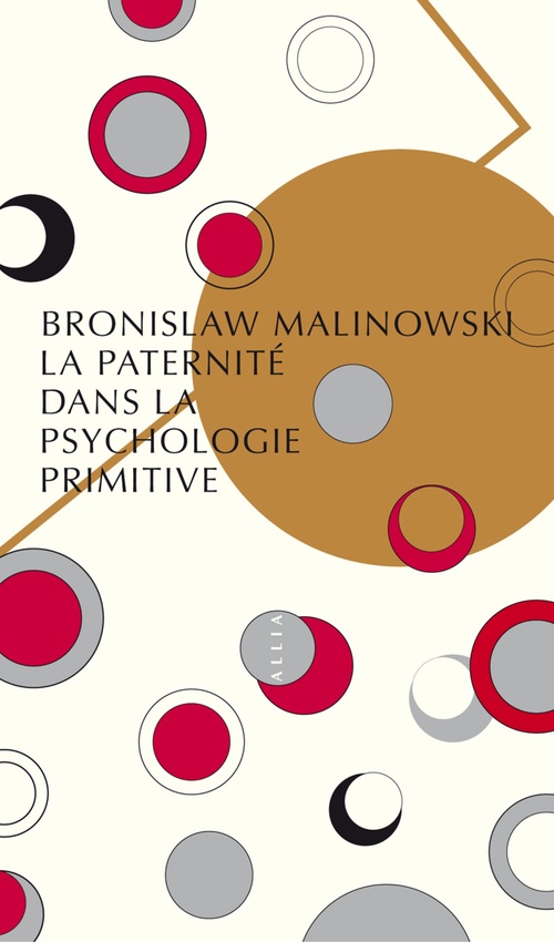 Couverture ebook de La Paternité dans la psychologie primitive, de Bronislaw Malinowski, Angelliaume Christian Isidore