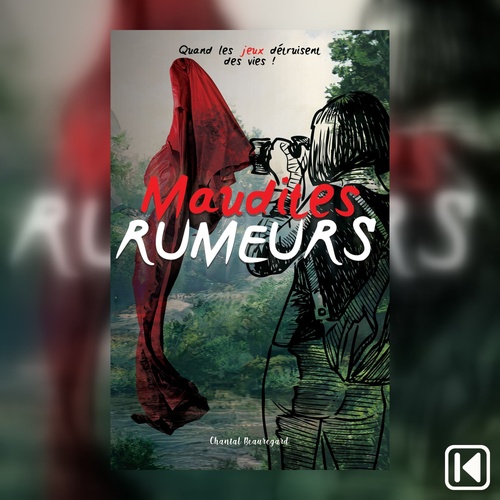 Couverture audiobook de Maudites rumeurs Tome 2 - Quand les jeux détruisent des vies!, de Chantal Beauregard