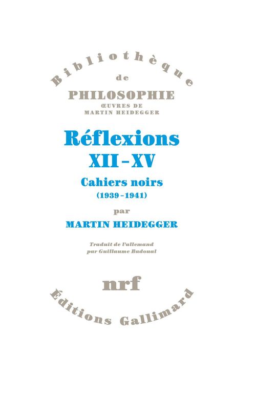 Couverture ebook de Réflexions XII-XV. Cahiers noirs 1939 - 1941, de Martin Heidegger