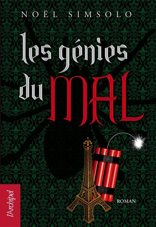 Couverture ebook de Les génies du mal, de Noël Simsolo