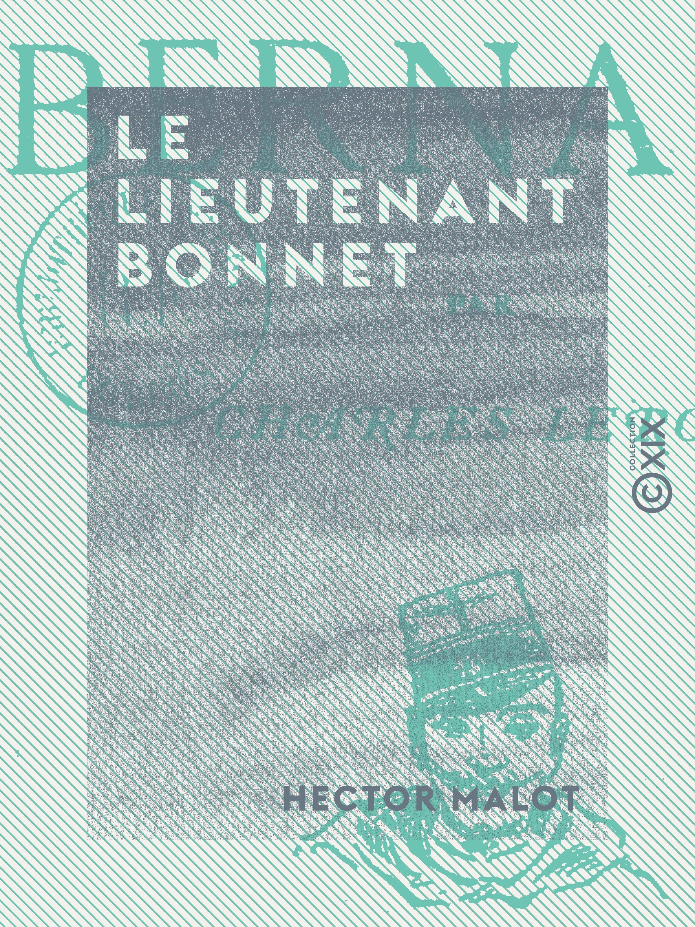 ebook cover of Le Lieutenant Bernard, by Charles Leroy