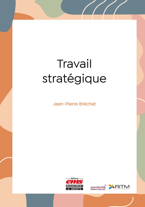 Couverture ebook de Travail stratégique, de Jean-Pierre Brechet